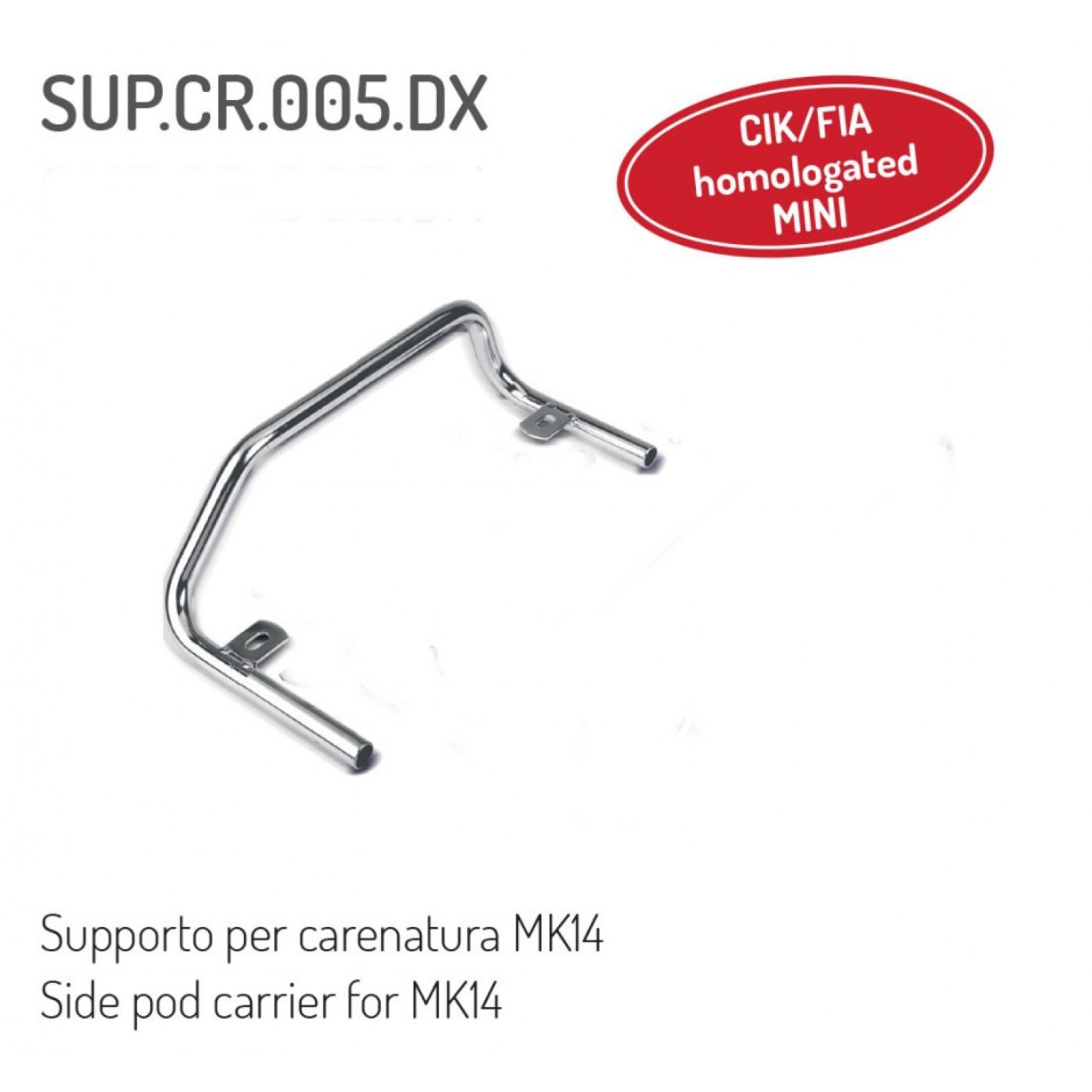 SUPPORTO CARENA LAT.DX MINI MK14